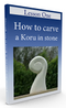 Lesson One: How to carve a Koru in stone